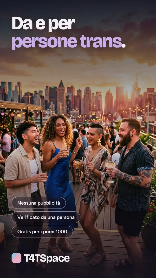 Da e per persone trans. Nessuna pubblicità. Verificato da una persona. Gratis per i primi 1000. Quattro persone ridono insieme su un tetto al tramonto.