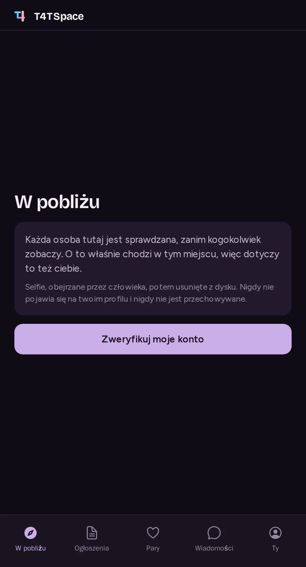 Ekran „W pobliżu” nowego konta T4TSpace: nikt nie jest widoczny, dopóki człowiek nie sprawdzi konta.